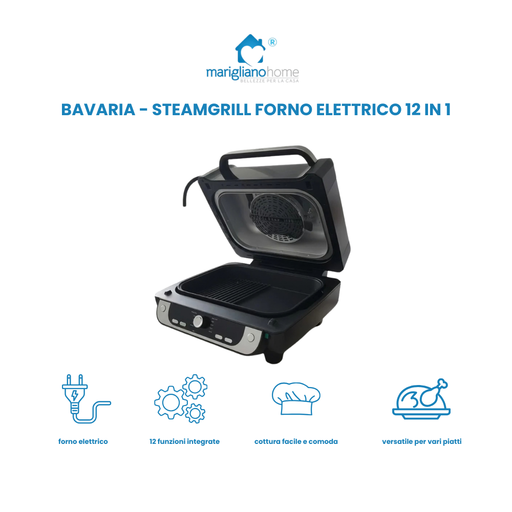 Bavaria Cucina SteamGrill Forno Elettrico 12 in 1