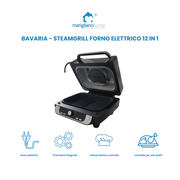 Bavaria Cucina SteamGrill Forno Elettrico 12 in 1