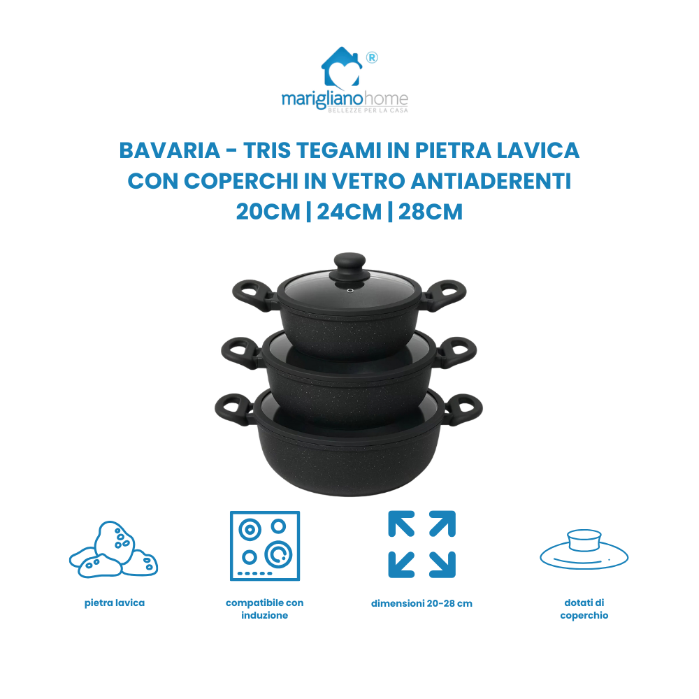 Tris Tegami Bavaria 20-24-28 cm in Pietra Lavica
Nero con Coperchi in Vetro Antiaderenti per Cucina
Sana e Induzione